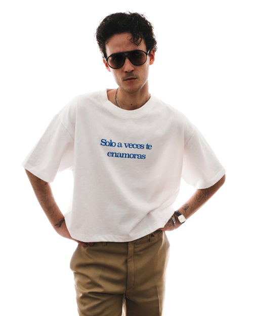 PREVENTA - Camiseta Solo a veces te enamoras